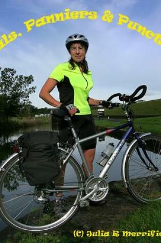Cover of Pedals, Panniers and Punctures