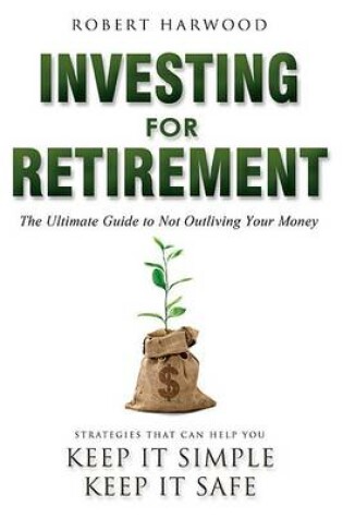 Cover of Investing for Retirement