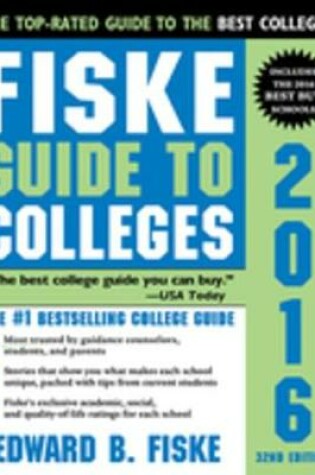 Cover of Fiske Guide to Colleges 2016