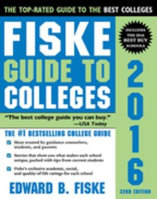 Book cover for Fiske Guide to Colleges 2016