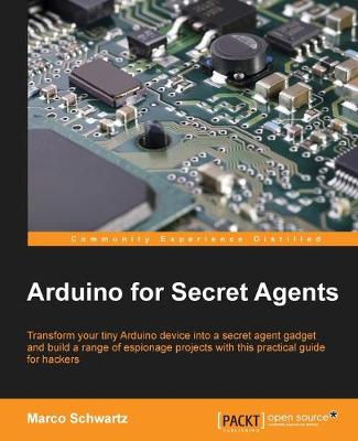 Book cover for Arduino for Secret Agents