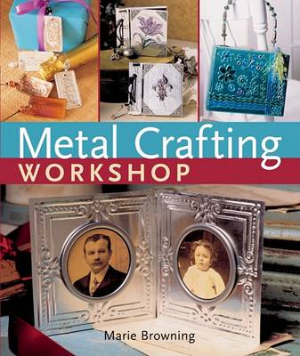 Book cover for Metal Crafting Workshop