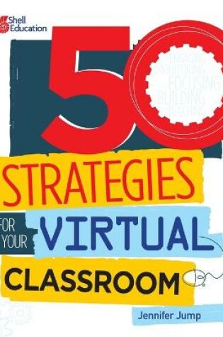 Cover of 50 Strategies for Your Virtual Classroom