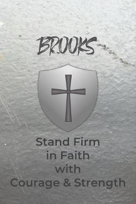 Book cover for Brooks Stand Firm in Faith with Courage & Strength