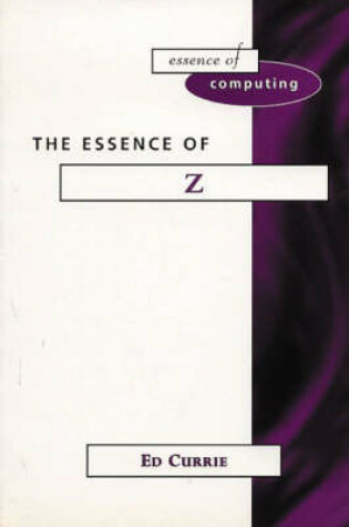 Cover of Sams Teach Yourself UML in 24 Hours with                              The Essence of Z