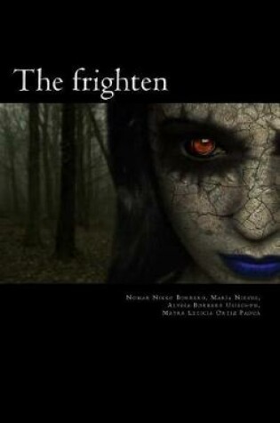 Cover of The frighten