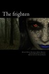 Book cover for The frighten