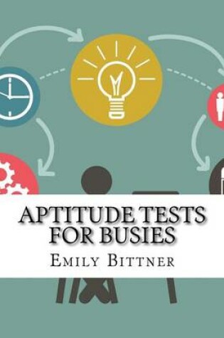 Cover of Aptitude Tests For Busies