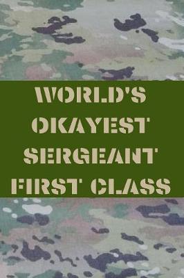 Book cover for World's Okayest Sergeant First Class