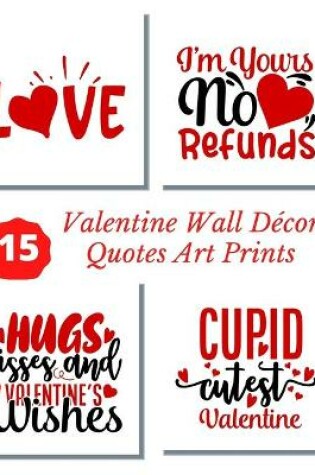 Cover of Valentine Wall Decor Quotes Art Prints