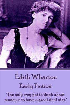 Book cover for Edith Wharton - Early Fiction