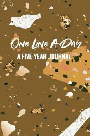 Cover of One Line a Day. a Five Year Journal.