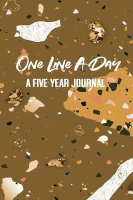 Book cover for One Line a Day. a Five Year Journal.