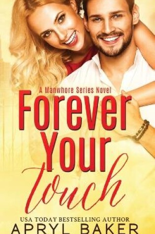 Cover of Forever Your Touch