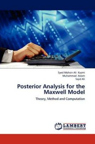 Cover of Posterior Analysis for the Maxwell Model