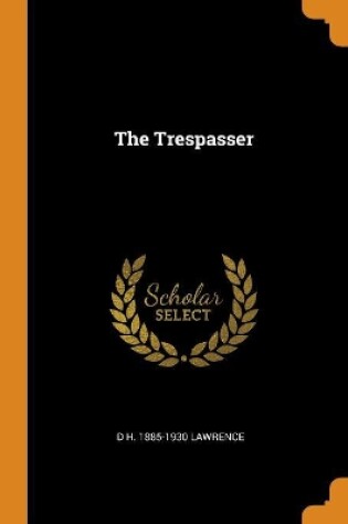 Cover of The Trespasser