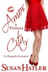 Book cover for Amor a Primera Cita