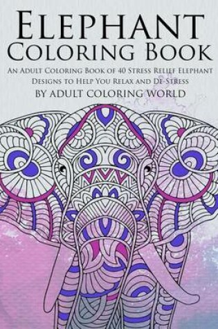 Cover of Elephant Coloring Book