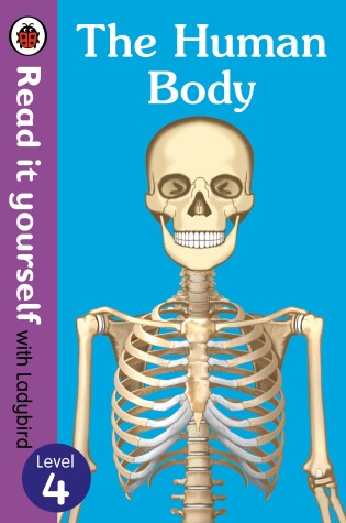 Cover of The Human Body-Read it Yourself with Ladybird, Level 4