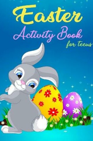 Cover of Easter Activity Book For Teens