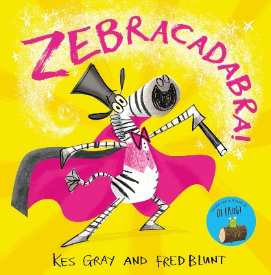 Book cover for Zebracadabra!