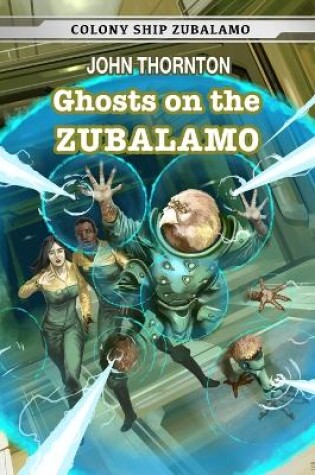 Cover of Ghosts on the Zubalamo