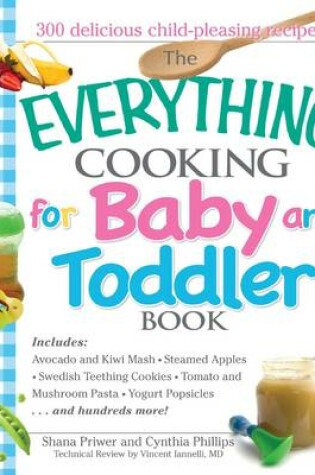 Cover of The Everything Cooking For Baby And Toddler Book