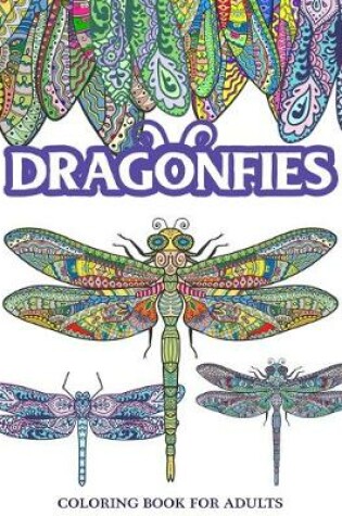 Cover of Dragonflies Coloring Book for Adults