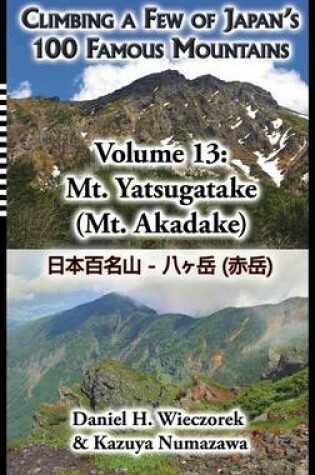 Cover of Climbing a Few of Japan's 100 Famous Mountains - Volume 13