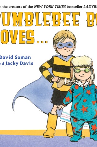 Cover of Bumblebee Boy Loves...