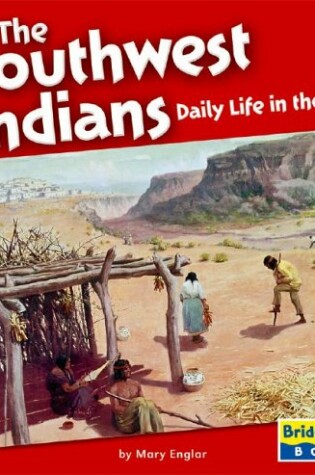 Cover of The Southwest Indians