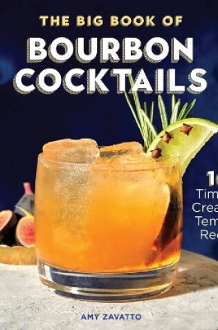 Cover of The Big Book of Bourbon Cocktails