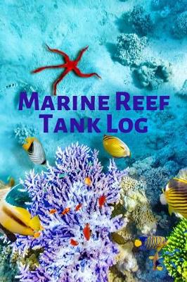 Book cover for Marine Reef Tank Log