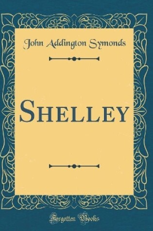 Cover of Shelley (Classic Reprint)