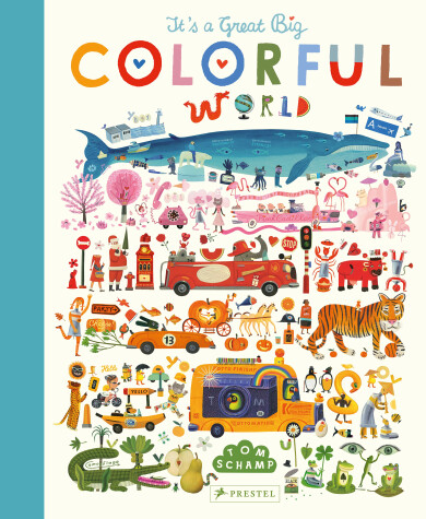 Book cover for It's a Great, Big Colorful World