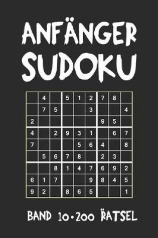 Cover of Anfänger Sudoku Band 10 200 Rätsel