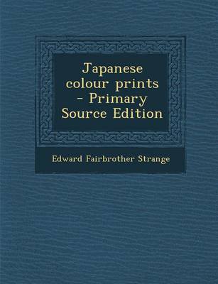 Book cover for Japanese Colour Prints