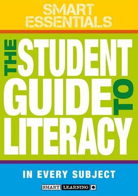 Book cover for The Student Guide to Literacy in Every Subject