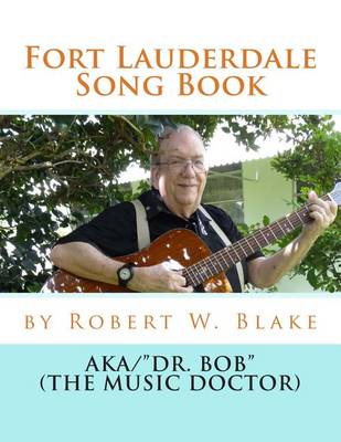 Book cover for Fort Lauderdale Song Book