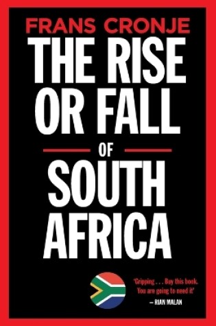 Cover of The Rise or Fall of South Africa