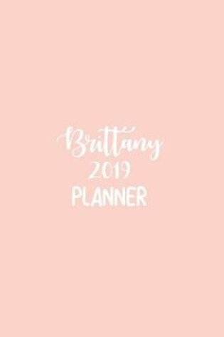 Cover of Brittany 2019 Planner