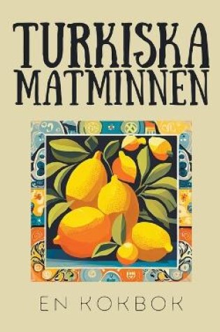 Cover of Turkiska Matminnen