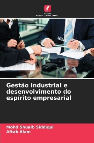 Cover of Gestão industrial e desenvolvimento do espírito empresarial