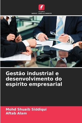 Book cover for Gestão industrial e desenvolvimento do espírito empresarial