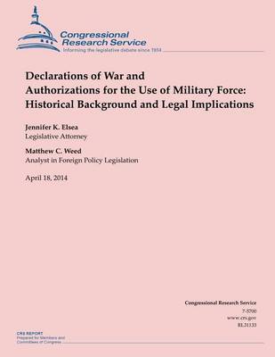 Book cover for Declarations of War and Authorizations for the Use of Military Force