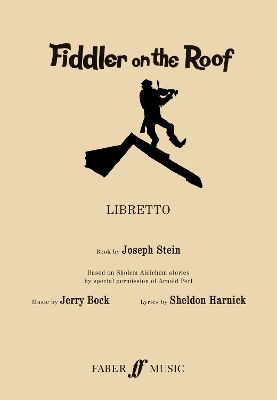 Book cover for Fiddler On The Roof (libretto)
