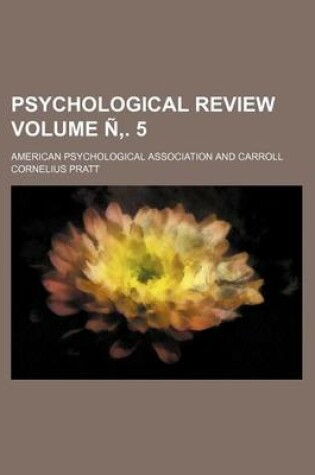 Cover of Psychological Review Volume N . 5