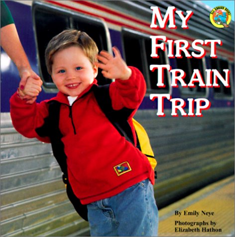 Book cover for My First Train Ride