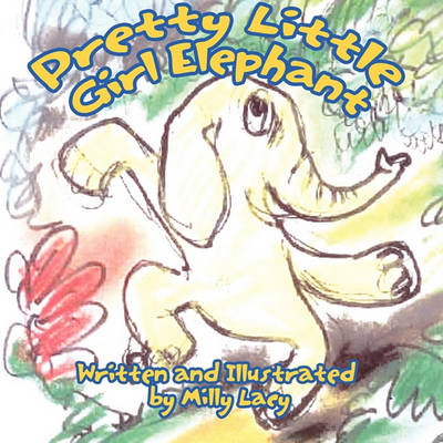 Cover of Pretty Little Girl Elephant