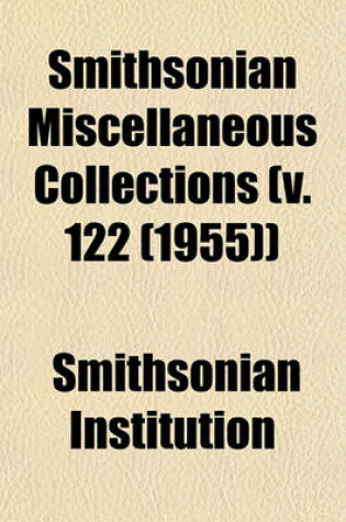 Cover of Smithsonian Miscellaneous Collections (V. 122 (1955))